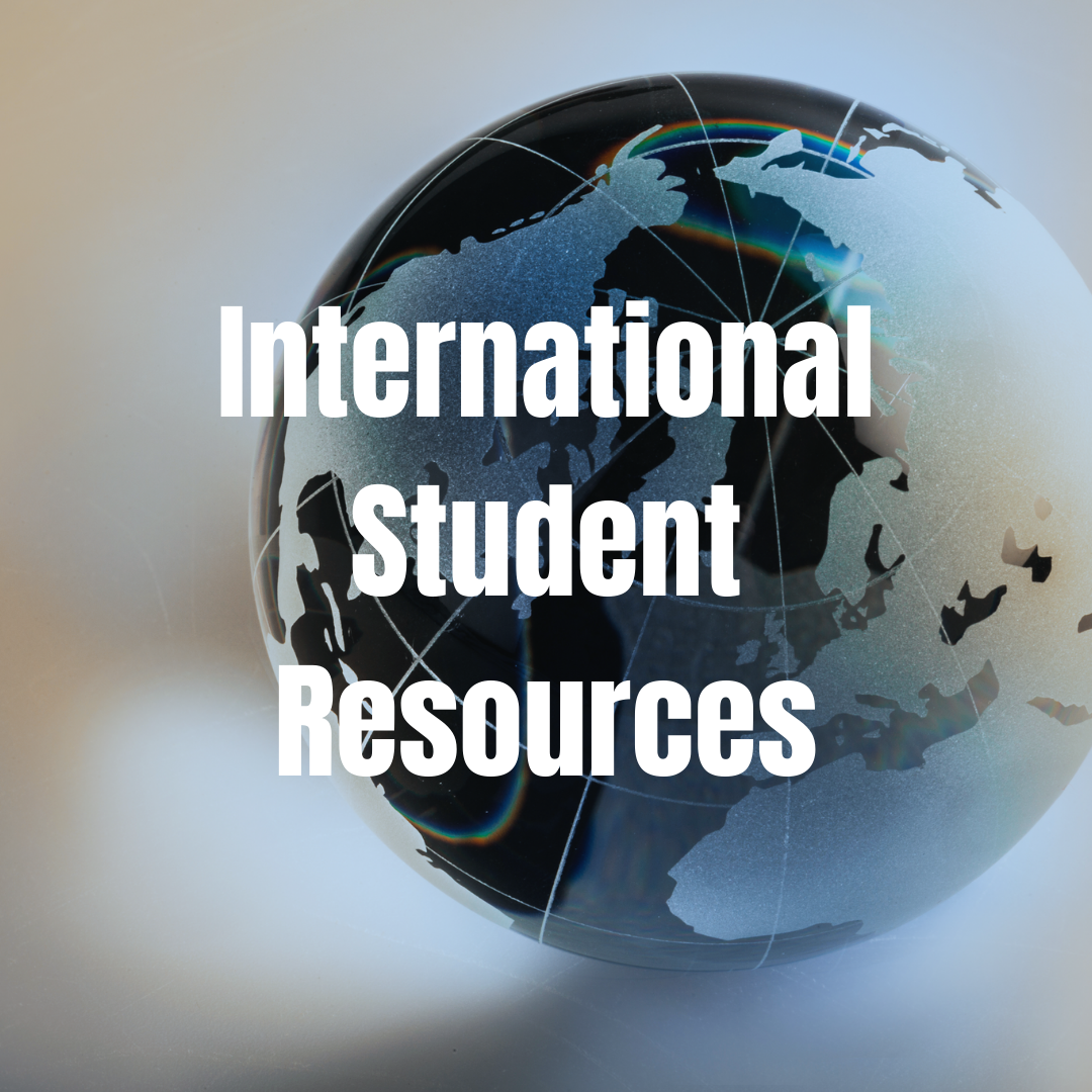 International Student Resources